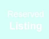 Reserved listing for Erin White