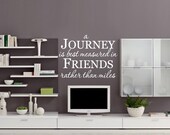 ON SALE: A Journey is Best Measured in Friends Wall Quote Decal Sticker
