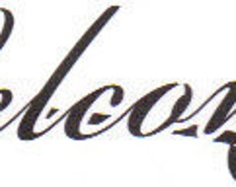 Welcome Vinyl Decal