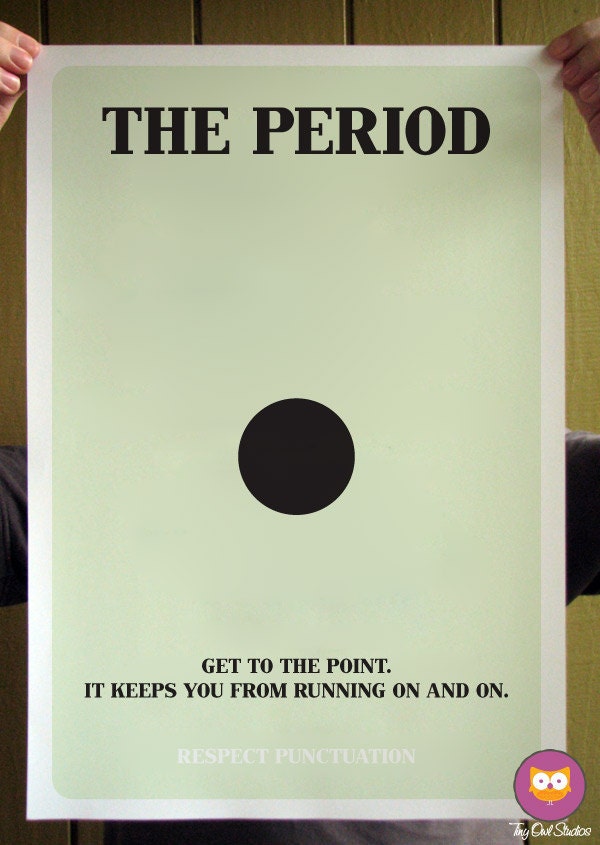 Respect Punctuation Series - Choose 1 print