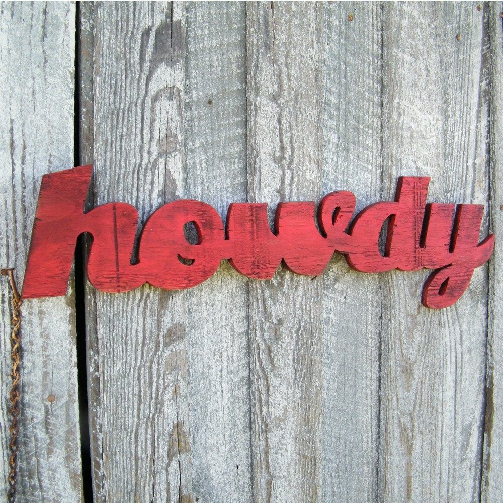 Howdy Wooden Sign Southern Greeting