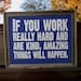 NEW Large Conan O'Brien Quote Typography Poster- If you work really hard and are kind, amazing things will happen - 22x28 inch print