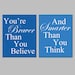 SALE - You're Braver Than You Believe, And Smarter Than You Think - Set of Two 11x14 Prints in Blue and White Medley
