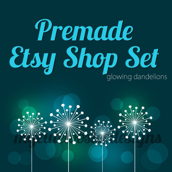 Premade Etsy Shop Set - banners, avatars, listing images - Glowing Dandelions - original, bright