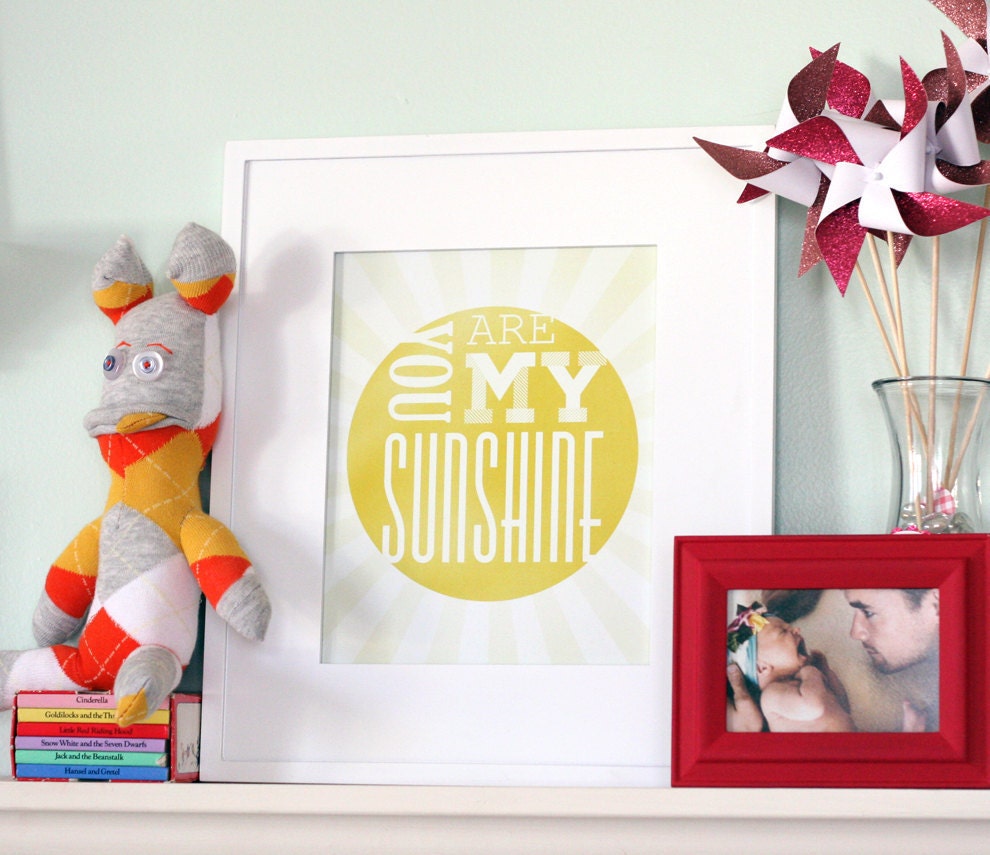 you are my sunshine - 8x10 print