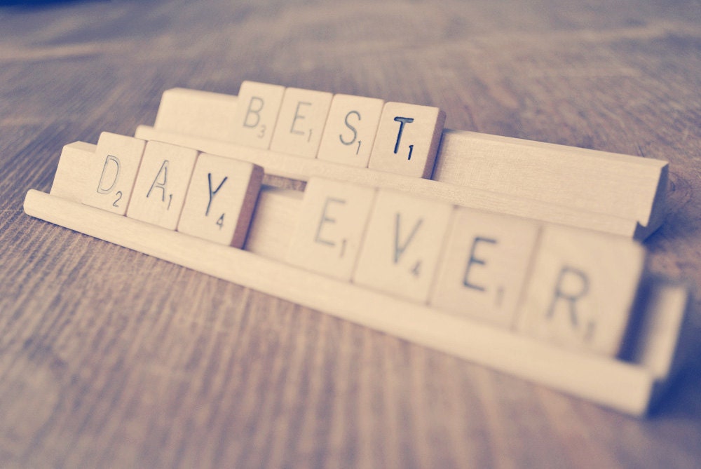 Best Day Ever // Scrabble Sign // Wedding Photo Prop // Engagement Photo Prop