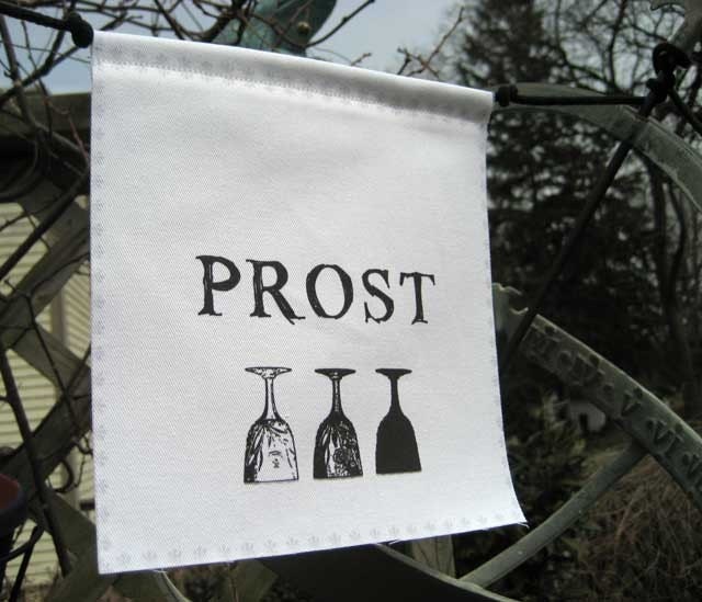 Prayer Flag, Prost, German, to your health, to life