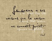 The heart has it's reasons that reason ignores completely, 5x7 poster (Burlap) BUY 3 GET 1 FREE