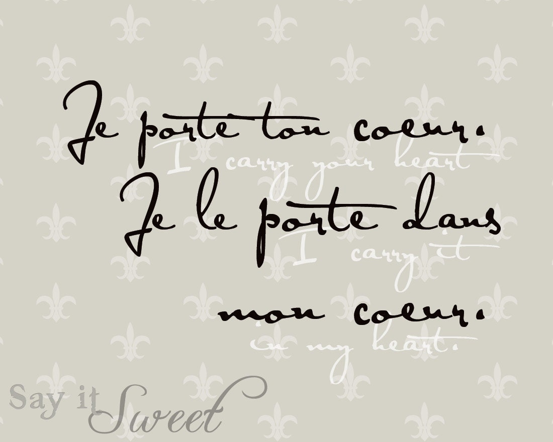 French: I carry your heart. I carry it in my heart. 5x7 print (Fleur de lis Motif, Diamond shown)