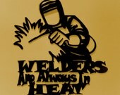 Welder,Metal art,Welding,Business,Mig,Tig,Garage,Gift,Stick,Torch,Plasma,Cutting
