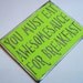 You must eat awesomsauce for breakfast - Lime Neon Green Card with grey lettering