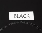 Half Yard Black Kona Cotton Solid Fabric from Robert Kaufman