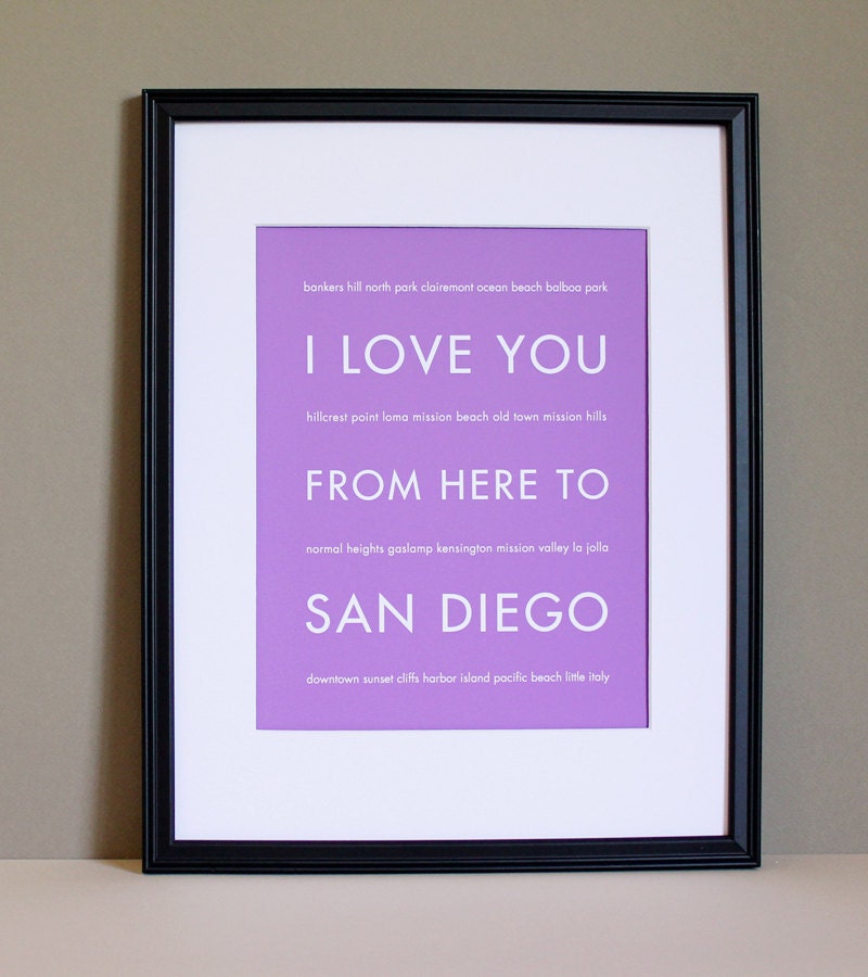 San Diego Art, I Love You From Here To SAN DIEGO, 8x10, Choose Color, Unframed