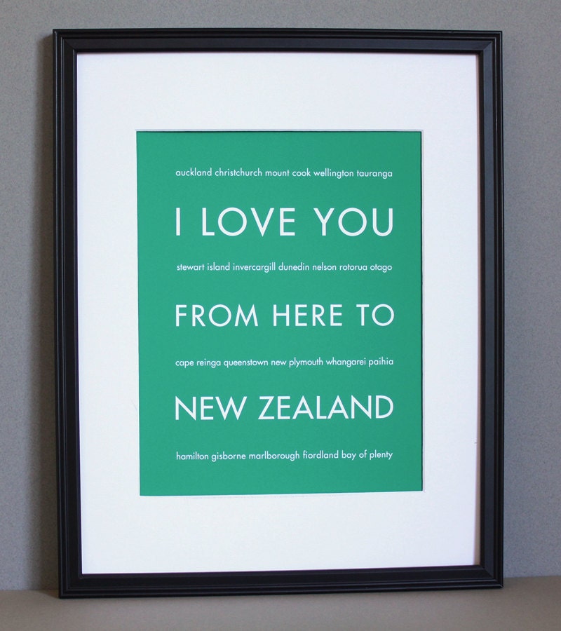 New Zealand Travel Art, I Love You From Here To NEW ZEALAND, 8x10, Custom Color, Unframed
