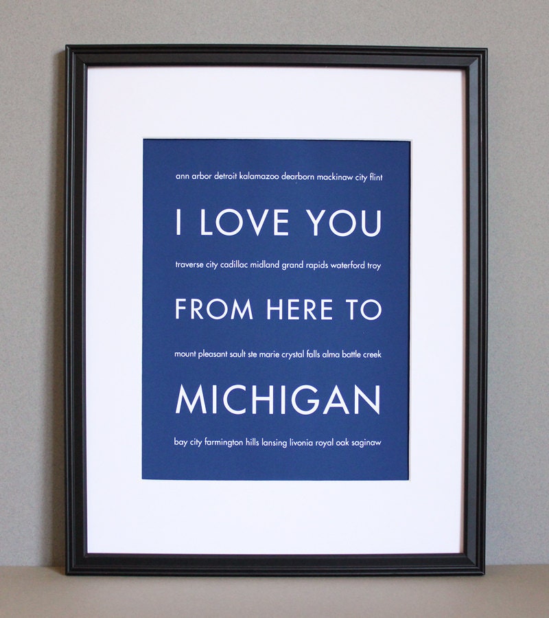 Michigan Travel Art, I Love You From Here To MICHIGAN, 8x10, Custom Color, Unframed
