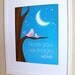 I Love You to the Moon and Back with Pink Birds Art Print, 8x10, Unframed