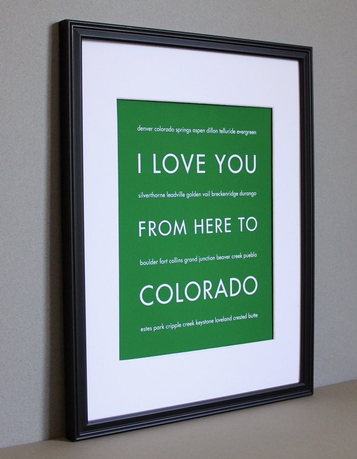 Colorado Typography Poster, I Love You From Here To COLORADO, 8x10, Custom Color, Unframed, Fathers Day SALE