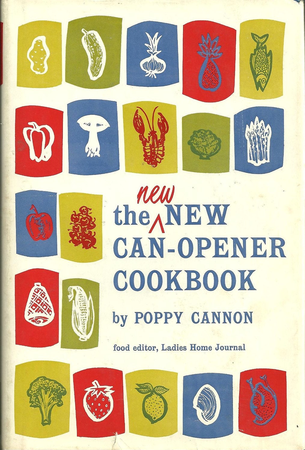 1968 The New Can-Opener Cookbook Vintage Poppy Cannon
