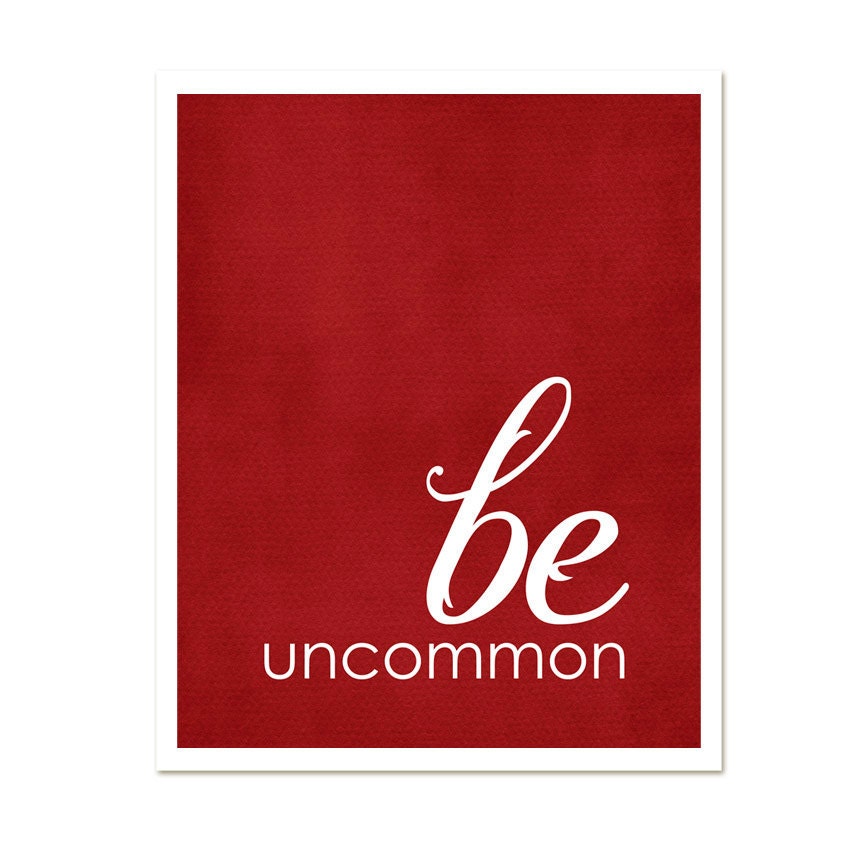Be Uncommon - Inspirational Modern Art Print Red Textured Background Pink Lavender Yellow - 8x10