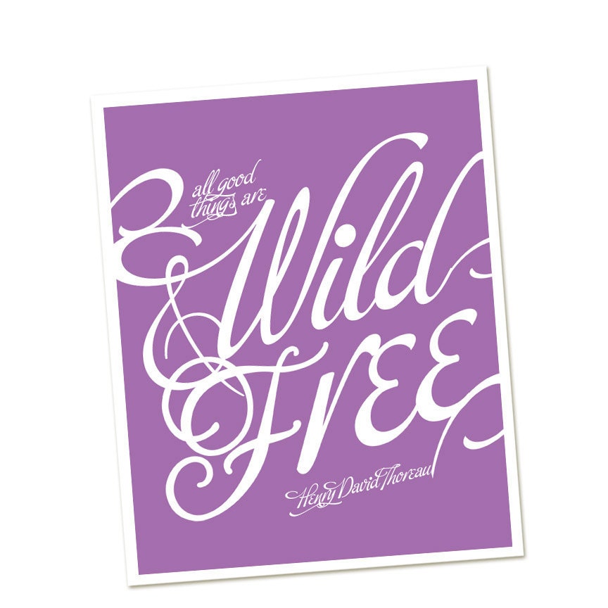 All Good Things Are Wild and Free - Henry David Thoreau - Children's Print - Home Decor - Bellflower Purple Lavender- 8x10 - Nursery