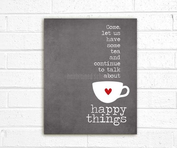 Tea and Happy Things - charcoal grey background -modern original print - 8x10 Gifts Under 25