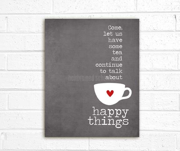 Tea and Happy Things - charcoal grey background -modern original print - 8x10 Gifts Under 25