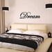 Dream - Vinyl Wall Quote Decal