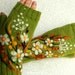 Green fingerless gloves with felted flowers meadows