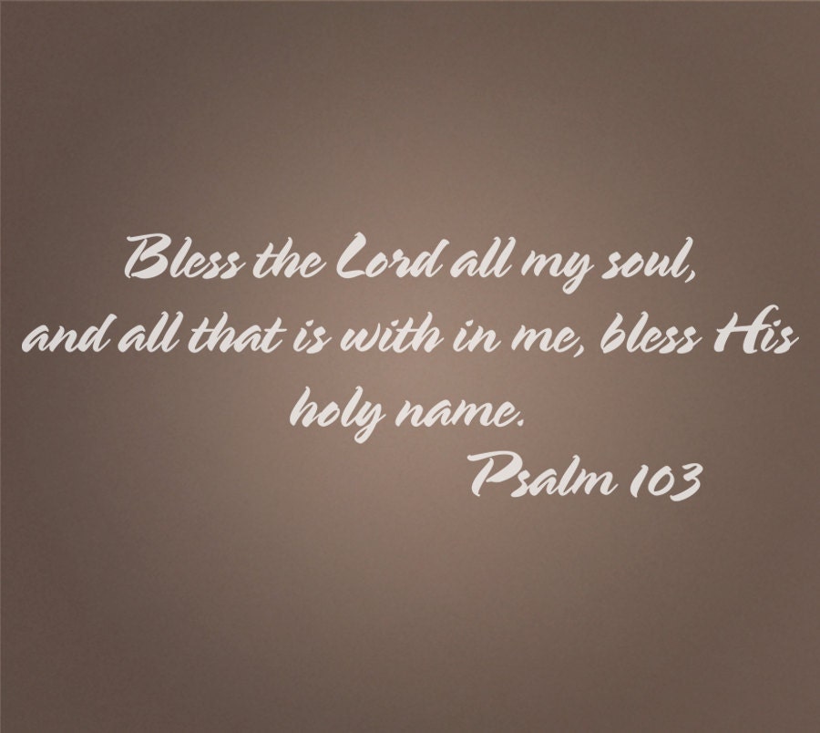 Psalm 103 Scripture wall lettering made of vinyl.