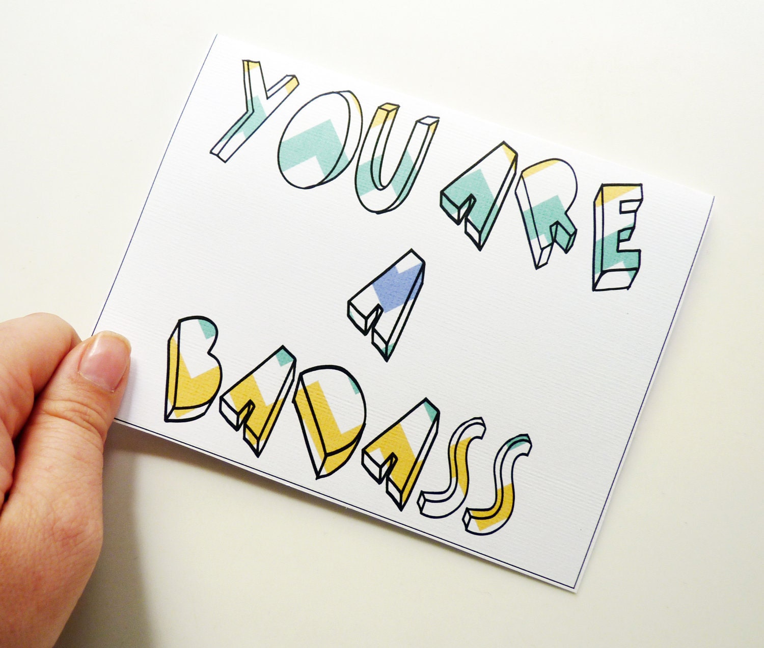 You Are A Badass - Textured Chevron Teal, Blue & Yellow Greeting Card - Father's Day, Congratulations, New Job, Graduation, Any Occassion