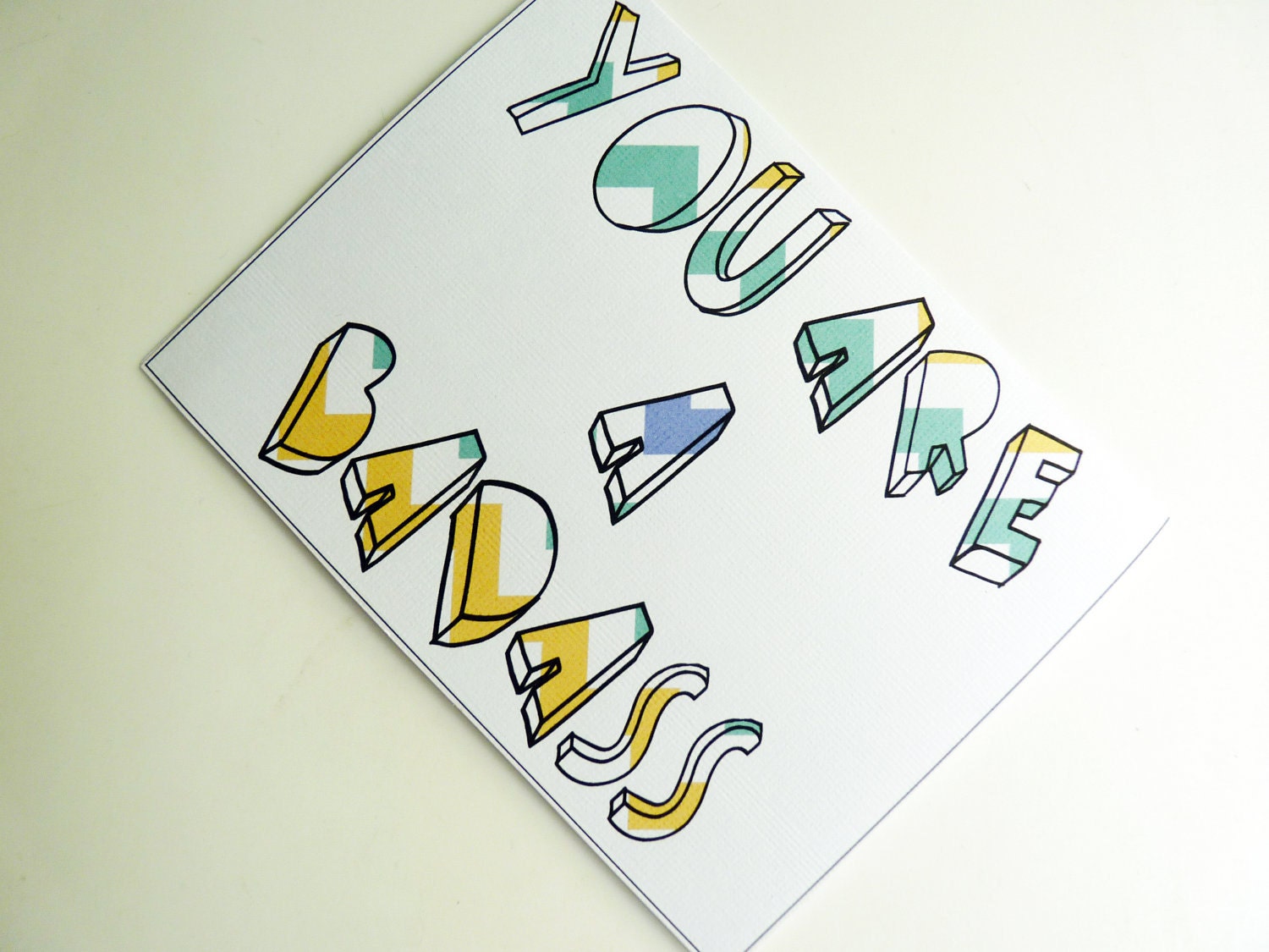 You Are A Badass - Textured Chevron Teal, Blue & Yellow - Ready to Ship