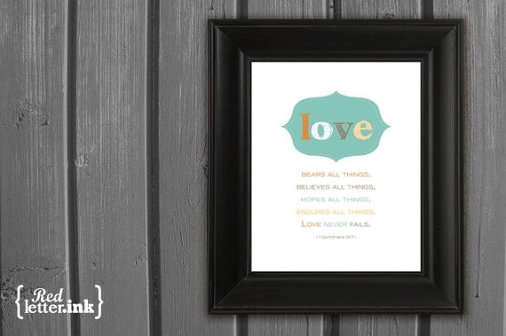 Wall Art - Love Never Fails (brown, seafoam, gold, orange) I Corinthians 13:7 - 8 x 10 Print