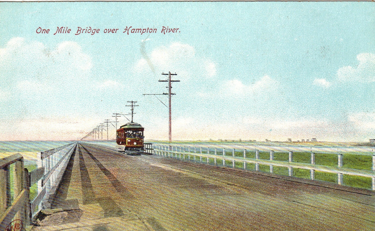 1910s Antique Postcard One Mile Bridge Over Hampton River - Trolley Car
