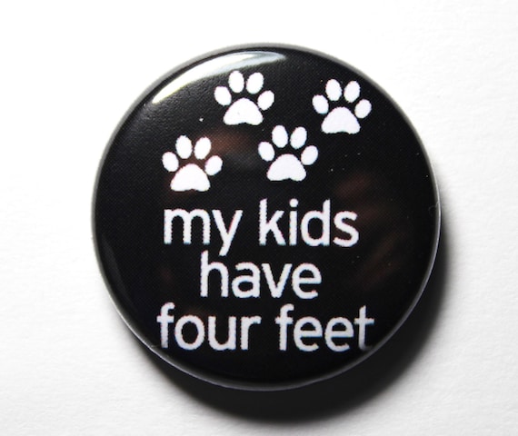 Furkids, Cat or Dog Button - PIN or MAGNET