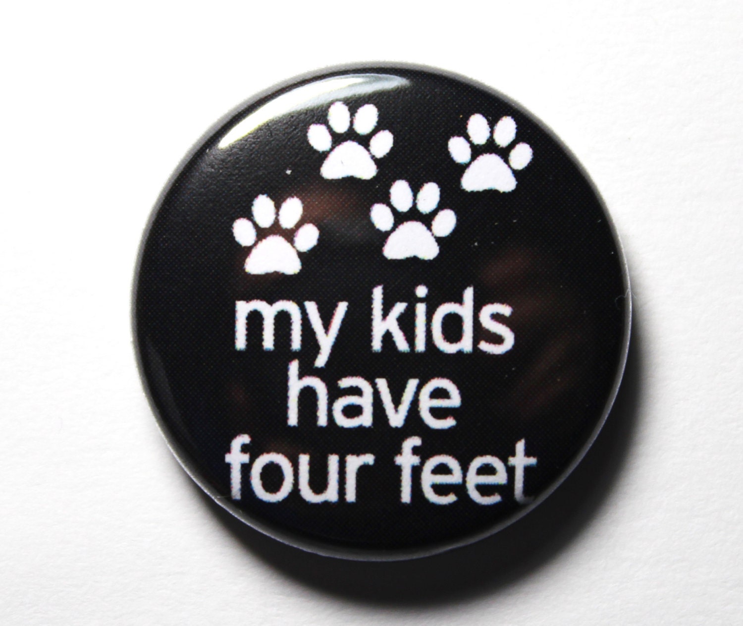 Furkids, Cat or Dog Button - PIN or MAGNET