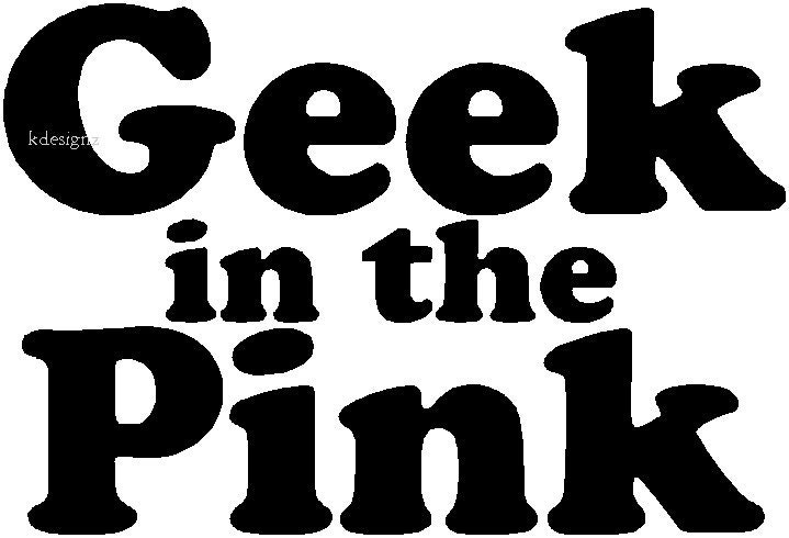 Geek in Pink iron-on shirt transfer NEW large decal