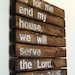 Joshua 24:15 Wood Slat Sign