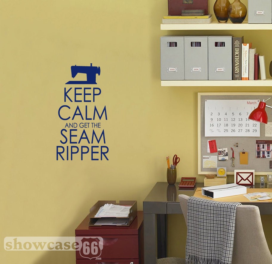 Keep Calm and Get the Seam Ripper - Vinyl Wall Art - FREE Shipping - Sewing, Crafting, Fun Decal