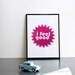 I feel good. Magenta screenprint 8.3 x 11.7 (A4)