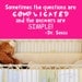 Wall Decal Dr. Seuss Sometimes Questions Complicated Sticker Vinyl Art 12.5"h X 30"w