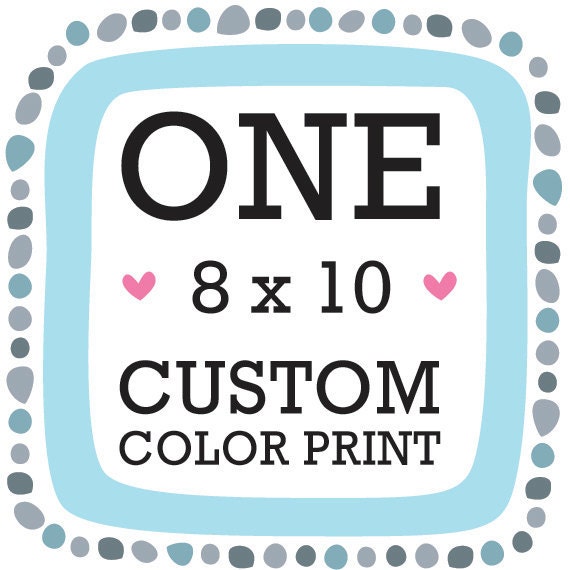 Any 8 x 10 art print with FREE color customization