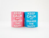 KEEP CALM and Change the Nappy Pink mug