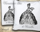 Marie Antoinette Image de VERSAILLES Transfer for PILLOWS, tea towels, appron, bags. Download and print 601