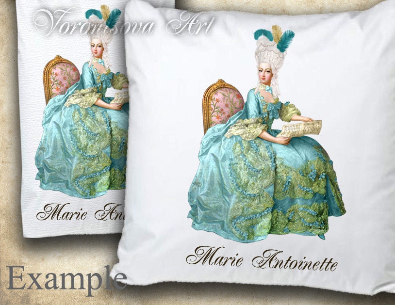 QUEEN Marie Antoinette Digital Image Transfer for PILLOWS, tea towels, appron, bags, card making and more. Download and print 015