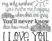 You Are My Sunshine Print (Digital copy, Print from Home)