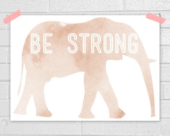 Be strong print
