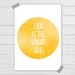 Bright side Print