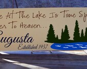 Time Spent At The Lake Is Time Spent Closer To Heaven, Personalized Cabin or Family Name Sign 7.5x19" In your Choice Of Colors
