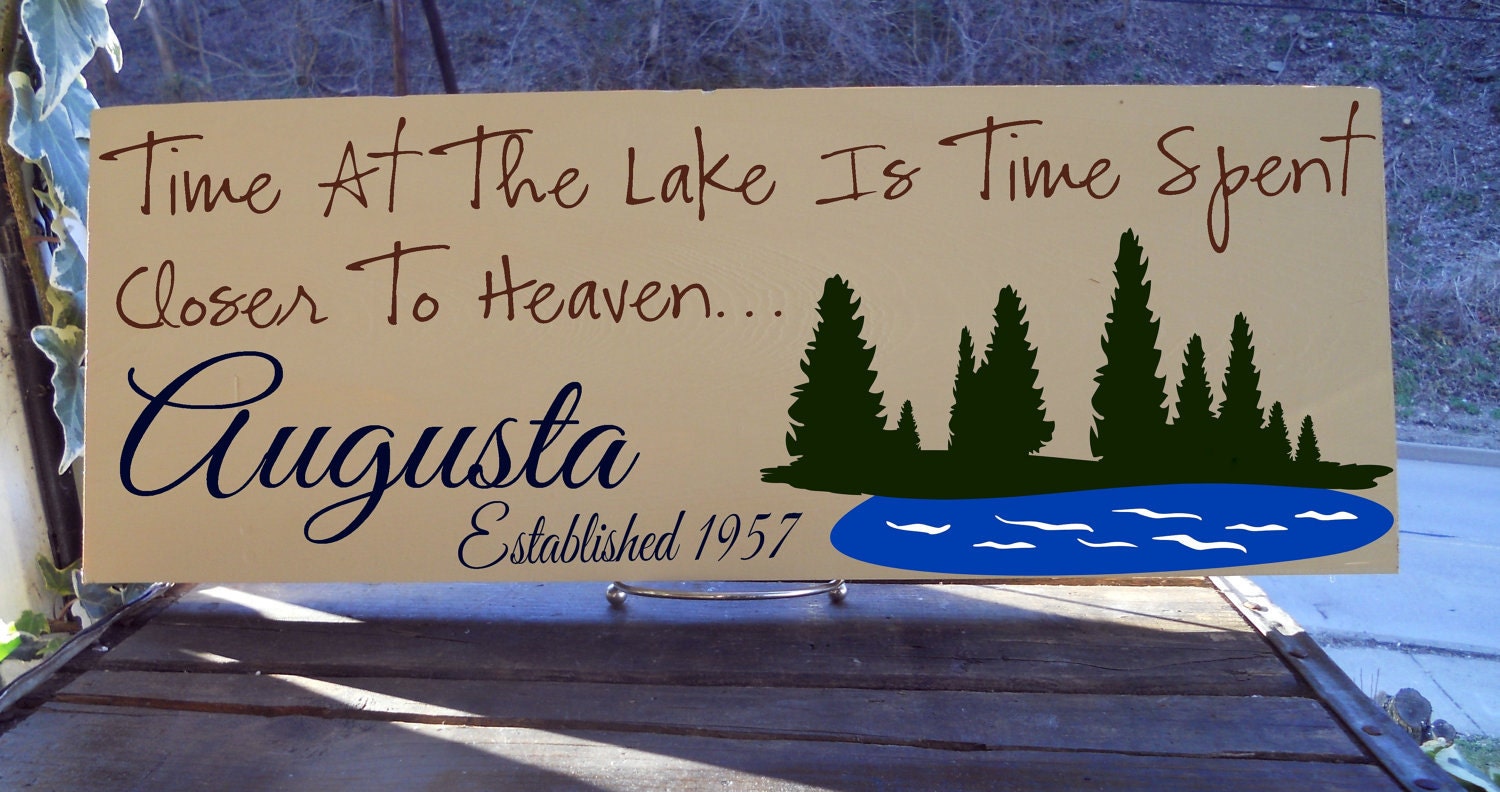 Time Spent At The Lake Is Time Spent Closer To Heaven, Personalized Cabin or Family Name Sign 7.5x19" In your Choice Of Colors