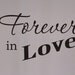 Forever in Love wall decal